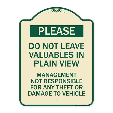 Signmission Do Not Leave Valuables in Plain View Management Not Responsible for ANY Theft, A-DES-TG-1824-23280 A-DES-TG-1824-23280